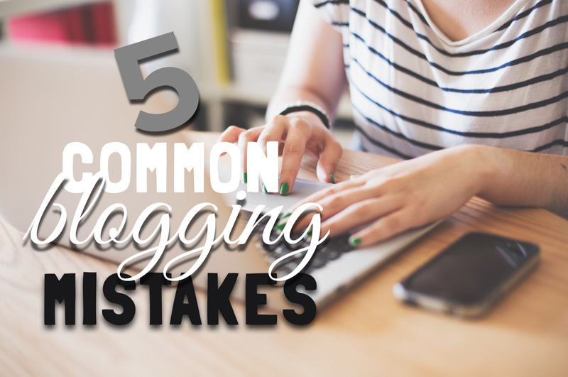 Common Blogging Mistakes